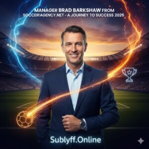 Manager Brad Barkshaw From Socceragency.net-A Journey to Success 2026