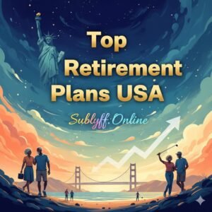 Top Retirement Plans in the USA 2026