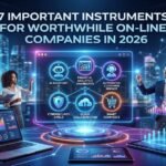 7 Important Instruments for Worthwhile On-line Companies in 2026